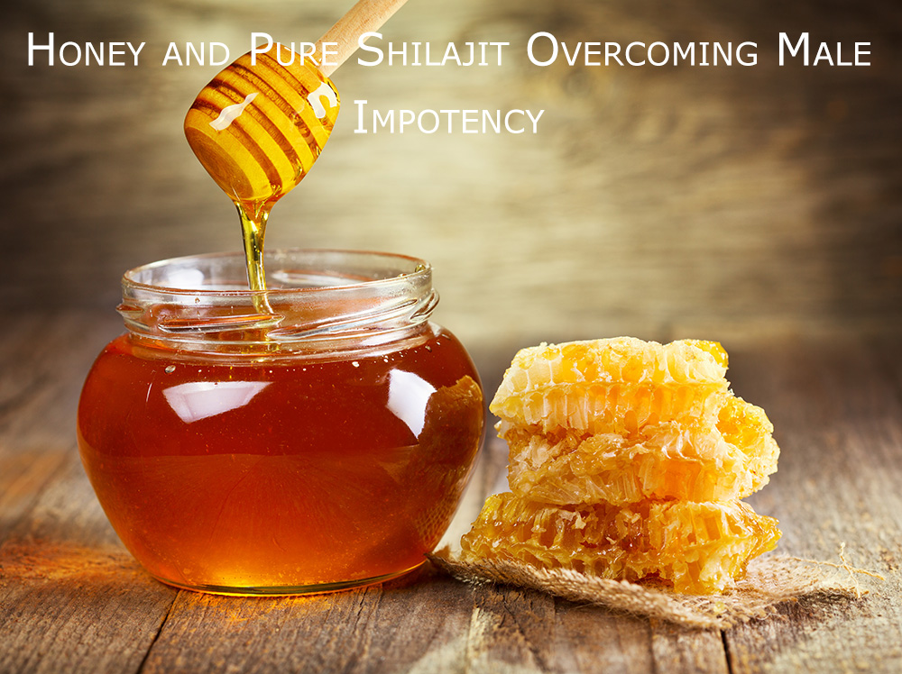 Honey-and-Pure-Shilajit-Overcoming-Male-Impotency